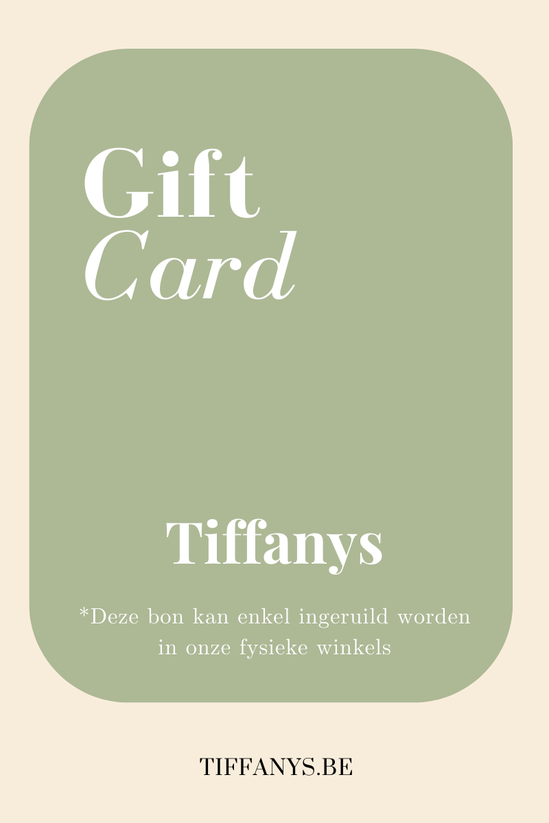 Tiffanys  Cadeaubon (enkel te gebruiken in store)